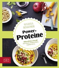 Abbildung von: Just delicious - Power-Proteine - ZS Verlag