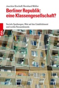 Cover: Berliner Republik: eine Klassengesellschaft? - VSA