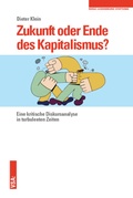 Cover: Zukunft oder Ende des Kapitalismus? - VSA