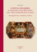 Cover: Ludvig Holberg, a Danish Playwright on the European Stage - Hollitzer Wissenschaftsverlag