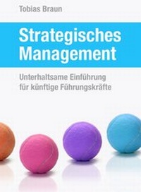 Enlarge image Cover: Strategisches Management - Braun, Tobias