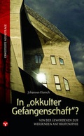 Cover: In "okkulter Gefangenschaft"? - Info 3