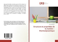 Abbildung von: Structure et propriétés de la matière - thermodynamique - Éditions universitaires européennes