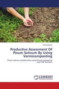 Cover: Productive Assessment Of Pisum Sativum By Using Vermicomposting - LAP Lambert Academic Publishing
