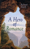 Cover: A Hero of Romance - e-artnow