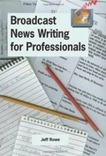 Bild: Broadcast News Writing for Professionals - Marion Street Press Inc.