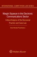 Cover: Margin Squeeze in the Electronic Communications Sector - Kluwer Law International