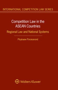 Abbildung von: Competition Law in the ASEAN Countries - Kluwer Law International