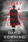 Cover: Diary Of A Dead Man On Leave - Soho Press Inc