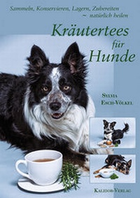 Abbildung von: Kräutertees für Hunde - Kalidor