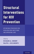 Cover: Structural Interventions for HIV Prevention - Oxford University Press Inc