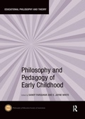 Cover: Philosophy and Pedagogy of Early Childhood - Routledge