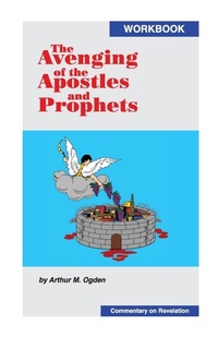 Bild: The Avenging of the Apostles and Prophets - Ogden Publications