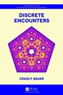 Cover: Discrete Encounters - Chapman & Hall/CRC
