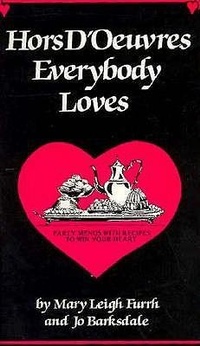 Abbildung von: Hors D'Oeuvres Everybody Loves - QUAIL RIDGE PRESS