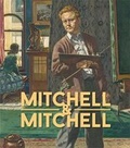 Cover: Mitchell & Mitchell: A father and son arts legacy - Potton & Burton