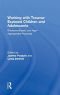 Cover: Working with Trauma-Exposed Children and Adolescents - Routledge
