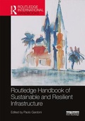 Cover: Routledge Handbook of Sustainable and Resilient Infrastructure - Routledge
