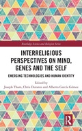 Cover: Interreligious Perspectives on Mind, Genes and the Self - Routledge