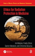 Cover: Ethics for Radiation Protection in Medicine - CRC Press