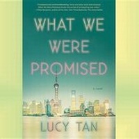 Enlarge image Cover: What We Were Promised - Blackstone Audiobooks