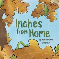 Enlarge image Cover: Inches From Home - Katie Dunne