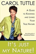 Cover: It's Just My Nature - Live Your Truth Press