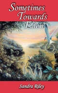 Cover: Sometimes Towards Eden - Riley Hall Partners