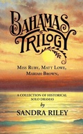 Cover: Bahamas Trilogy - Riley Hall Partners