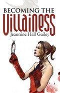 Cover: Becoming the Villainess - Steel Toe Books