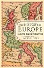 Cover: The History of Europe in Bite-sized Chunks - Michael O'Mara Books Ltd