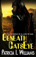 Cover: Beneath CatsEye - Mythical Legends