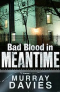 Cover: Bad Blood in Meantime - Old Street Publishing
