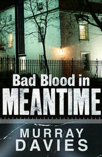 Enlarge image Cover: Bad Blood in Meantime - Old Street Publishing
