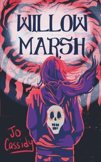 Abbildung von: Willow Marsh - Monster Ivy Publishing