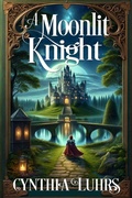 Cover: A Moonlit Knight - Cynthia Luhrs