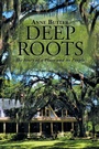 Cover: Deep Roots - Xlibris Us