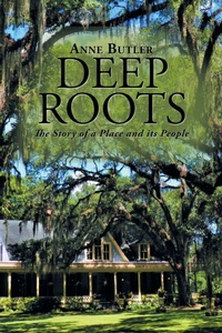 Enlarge image Cover: Deep Roots - Xlibris Us