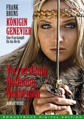 Cover: K&ouml;nigin Genevier 1 - Romantruhe-Buchversand Joachim Otto