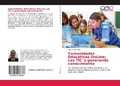 Bild: Comunidades Educativas OnLine; Las TIC&acute;s generando conocimiento - Editorial Acad&eacute;mica Espa&ntilde;ola