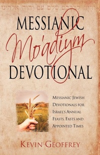Enlarge image Cover: Messianic Mo'adiym Devotional - Perfect Word Messianic Publishing