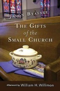 Cover: The Gifts of the Small Church - Abingdon Press