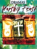 Cover: Worship Feast: Dramas - Abingdon Press