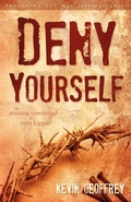 Cover: Deny Yourself - Perfect Word Messianic Publishing