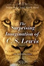Cover: The Surprising Imagination of C. S. Lewis - Abingdon Press