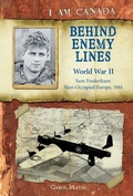 Cover: I Am Canada: Behind Enemy Lines - Scholastic Canada