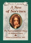 Cover: Dear Canada: A Sea of Sorrows - Scholastic Canada