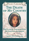 Cover: Dear Canada: The Death of My Country - Scholastic Canada