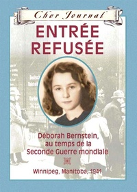 Enlarge image Cover: Cher Journal : Entree refusee - Editions Scholastic