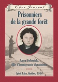 Cover: Cher Journal : Prisonniers de la grande foret - Editions Scholastic